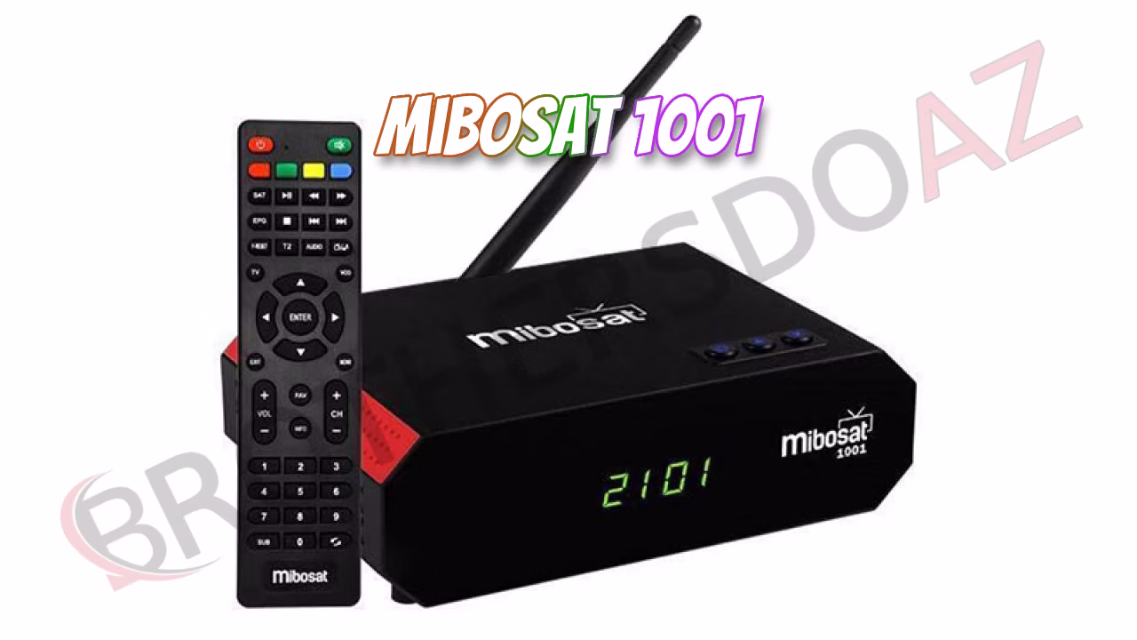 Leia mais sobre o artigo Mibosat 1001 Atualização PATCH – 08/04/2026