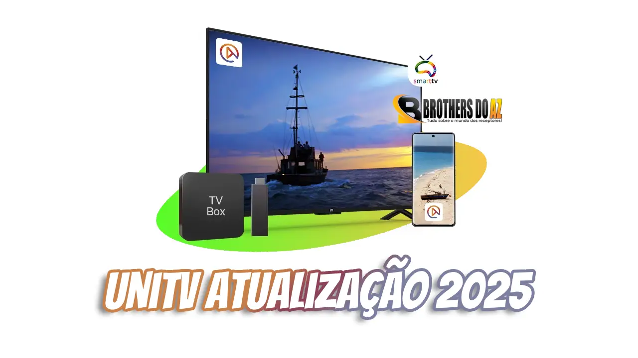 No momento, você está visualizando UniTV Atualização 2025: Todas as versões disponíveis aqui
