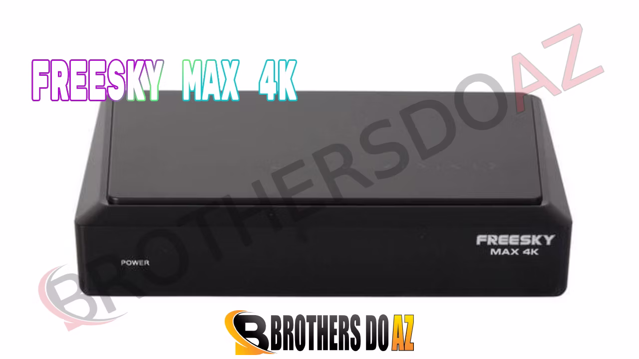 Leia mais sobre o artigo Freesky Max 4K Atualização V3.7.6 – 05/03/2026