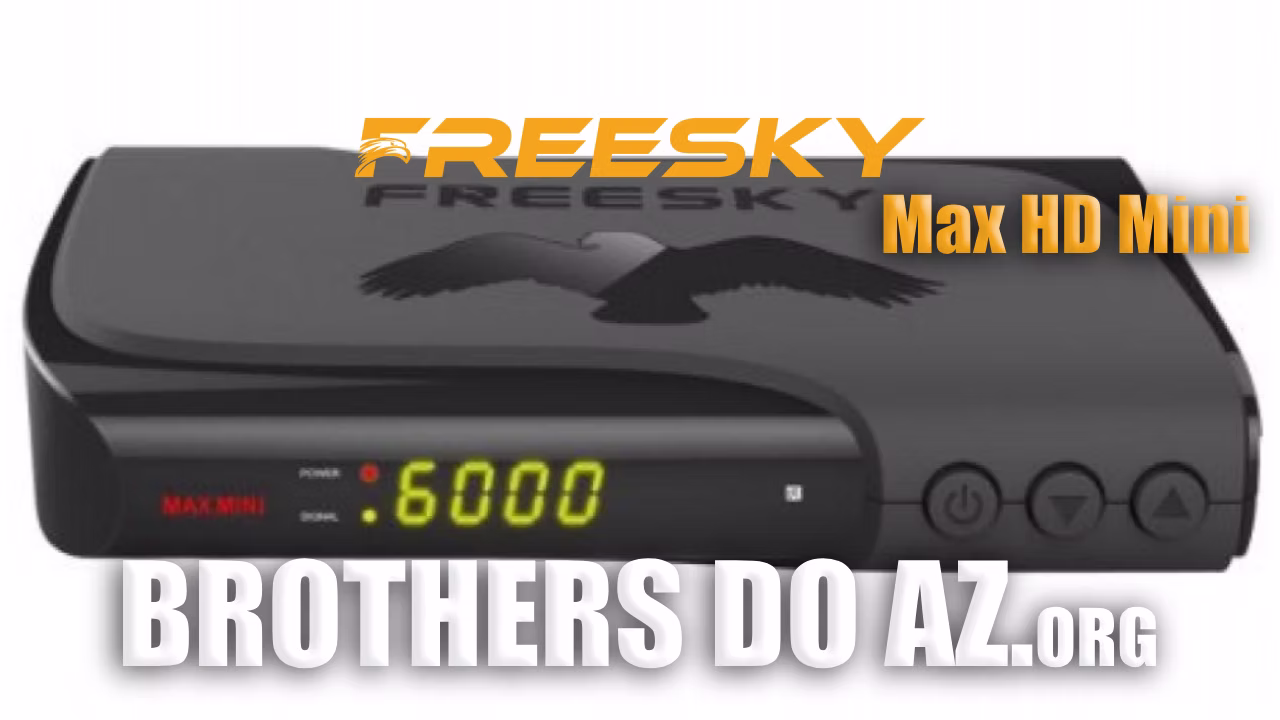 Leia mais sobre o artigo Freesky Max HD Mini Atualização V197 – 30/05/2025