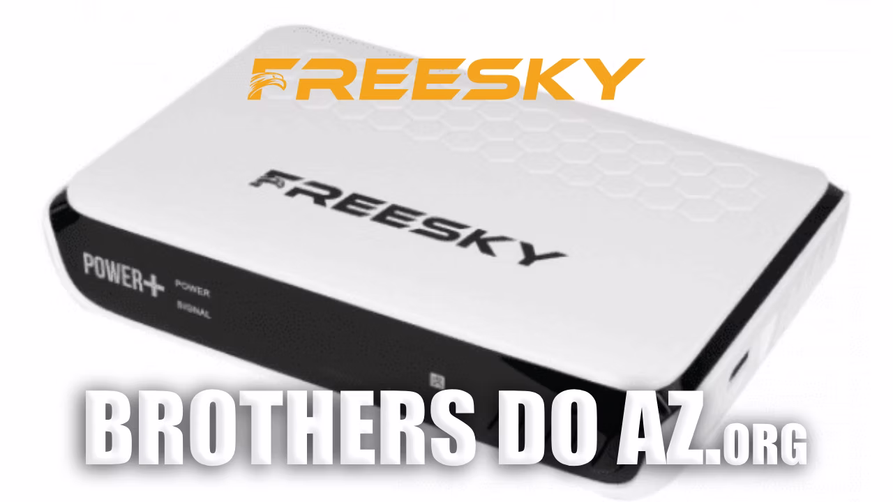 No momento, você está visualizando Freesky Power Plus Atualização V136 – 30/05/2025