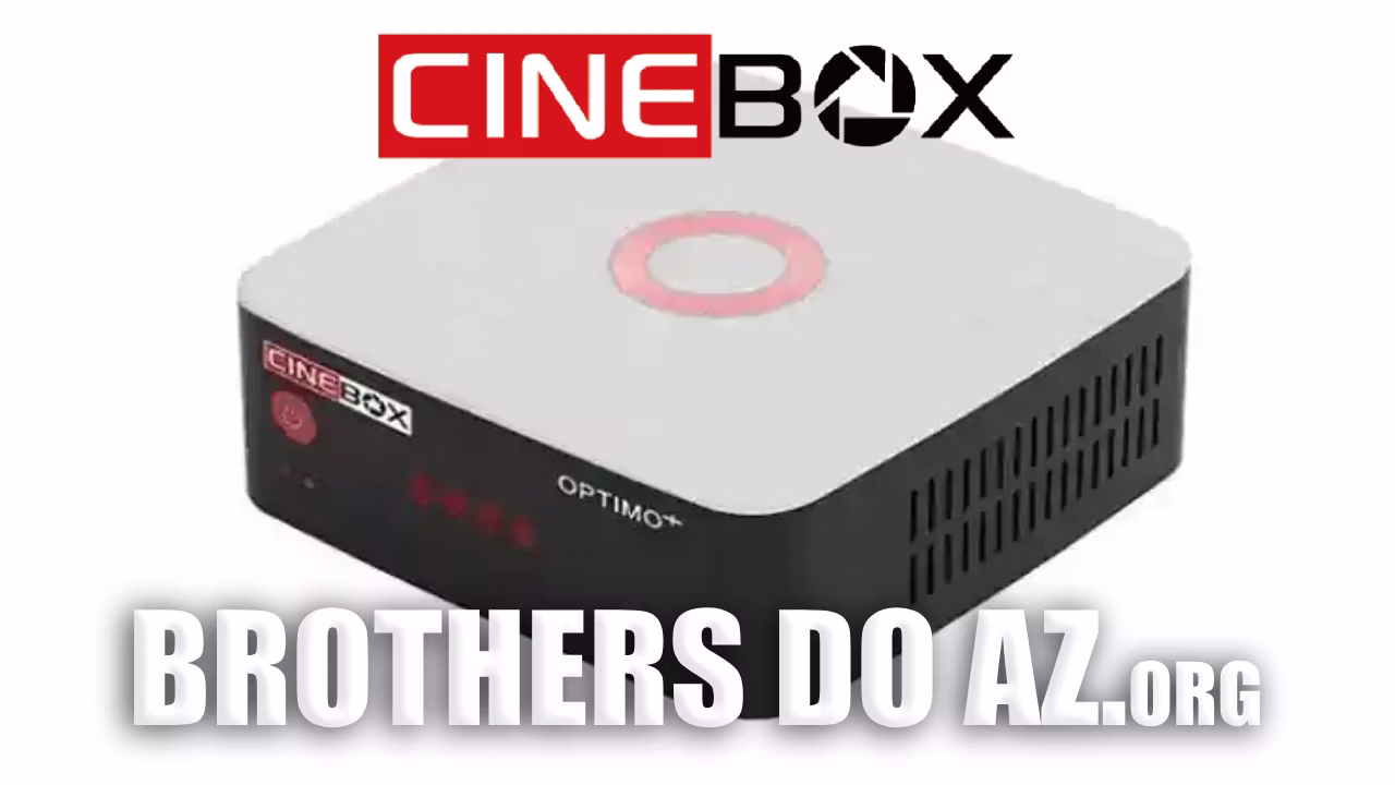 Leia mais sobre o artigo Cinebox Optimo Plus Atualização – 02/01/2026