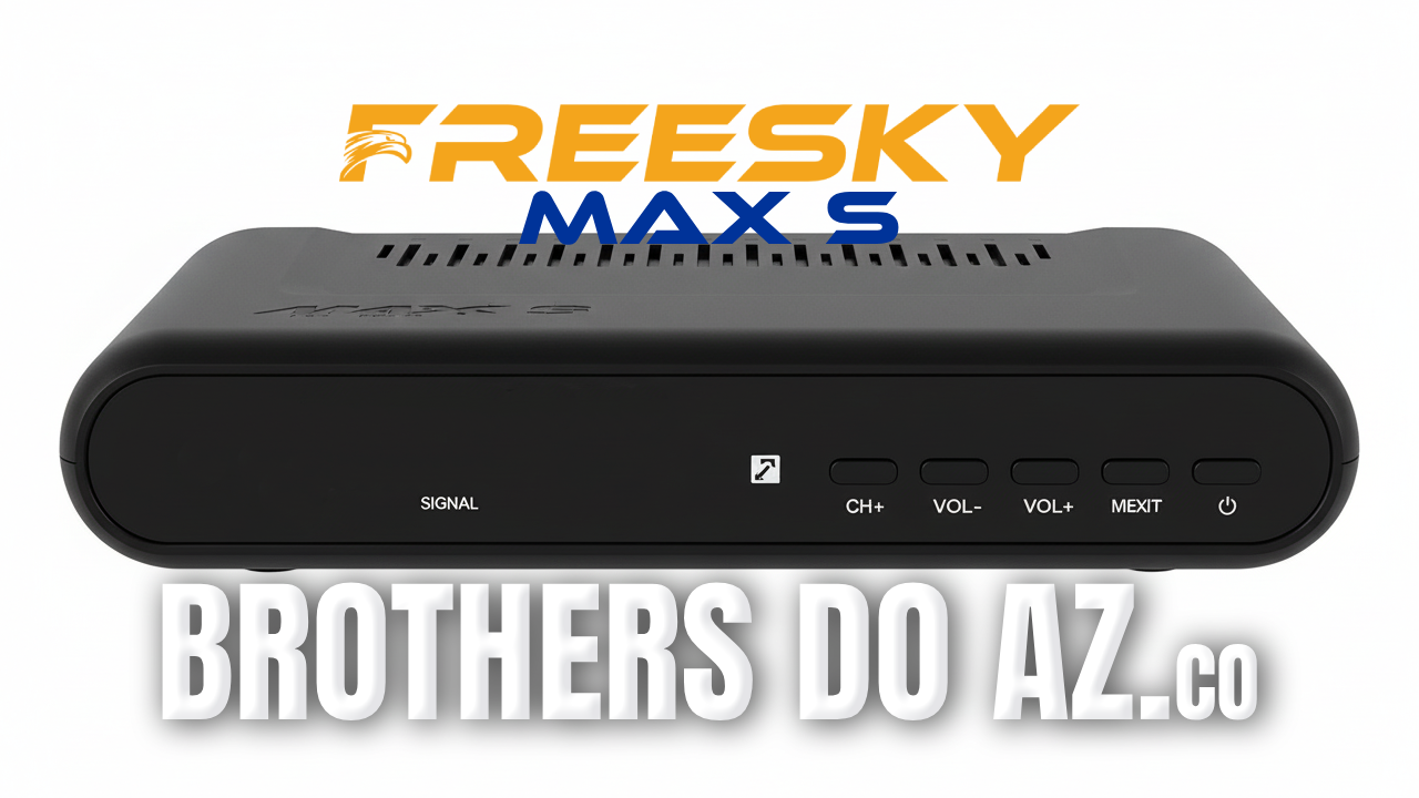 Leia mais sobre o artigo Freesky Max S Atualização V1.09.26309 – 17/04/2026