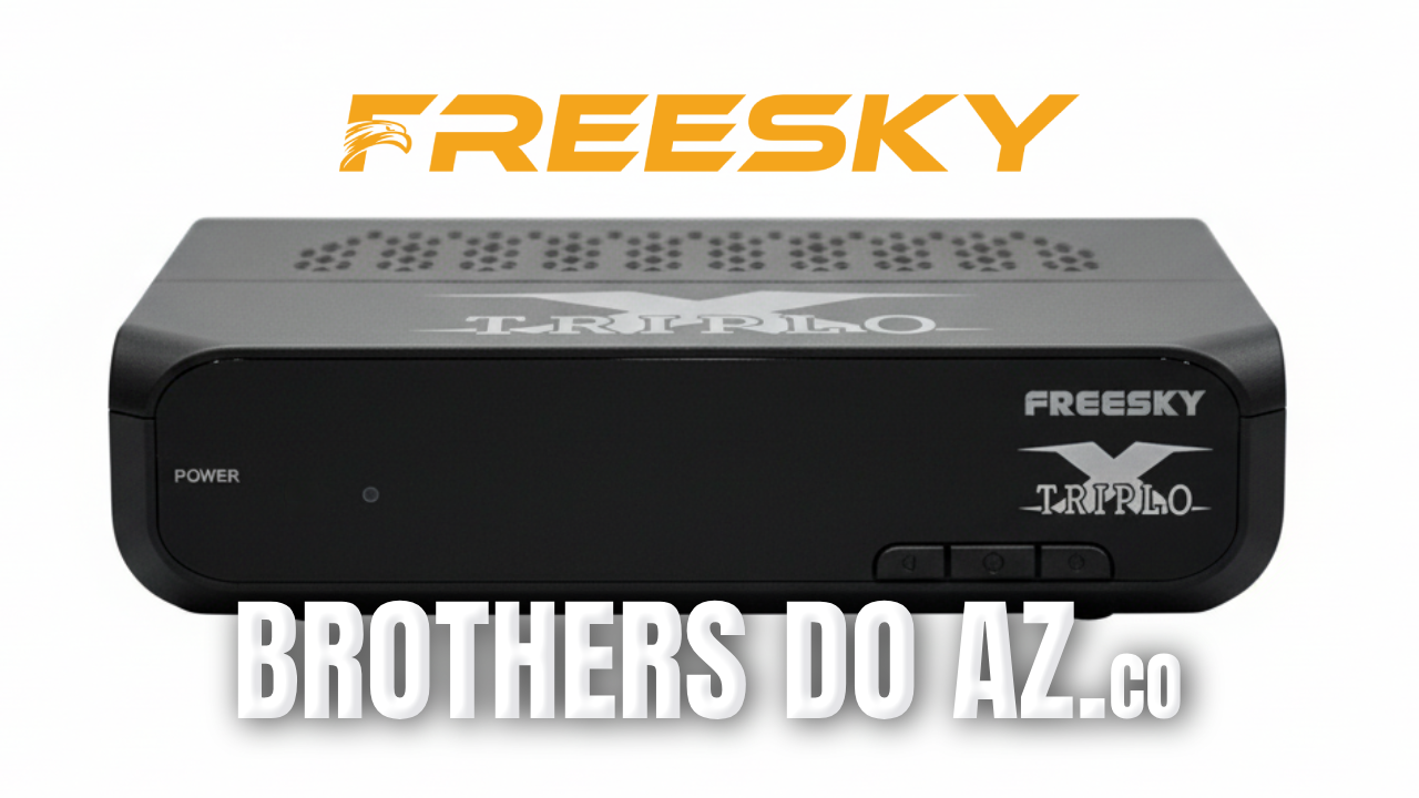 No momento, você está visualizando Freesky Triplo X Atualização V1.09.26309 – 17/04/2026