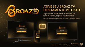 Leia mais sobre o artigo Ativação do BroAZ TV agora disponível pelo site