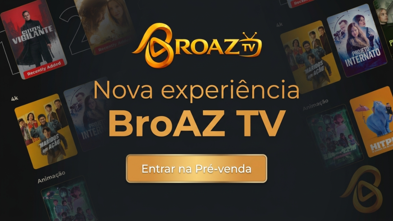 Leia mais sobre o artigo BroAZ TV: Primeira Versão Oficial – 20/07/2026