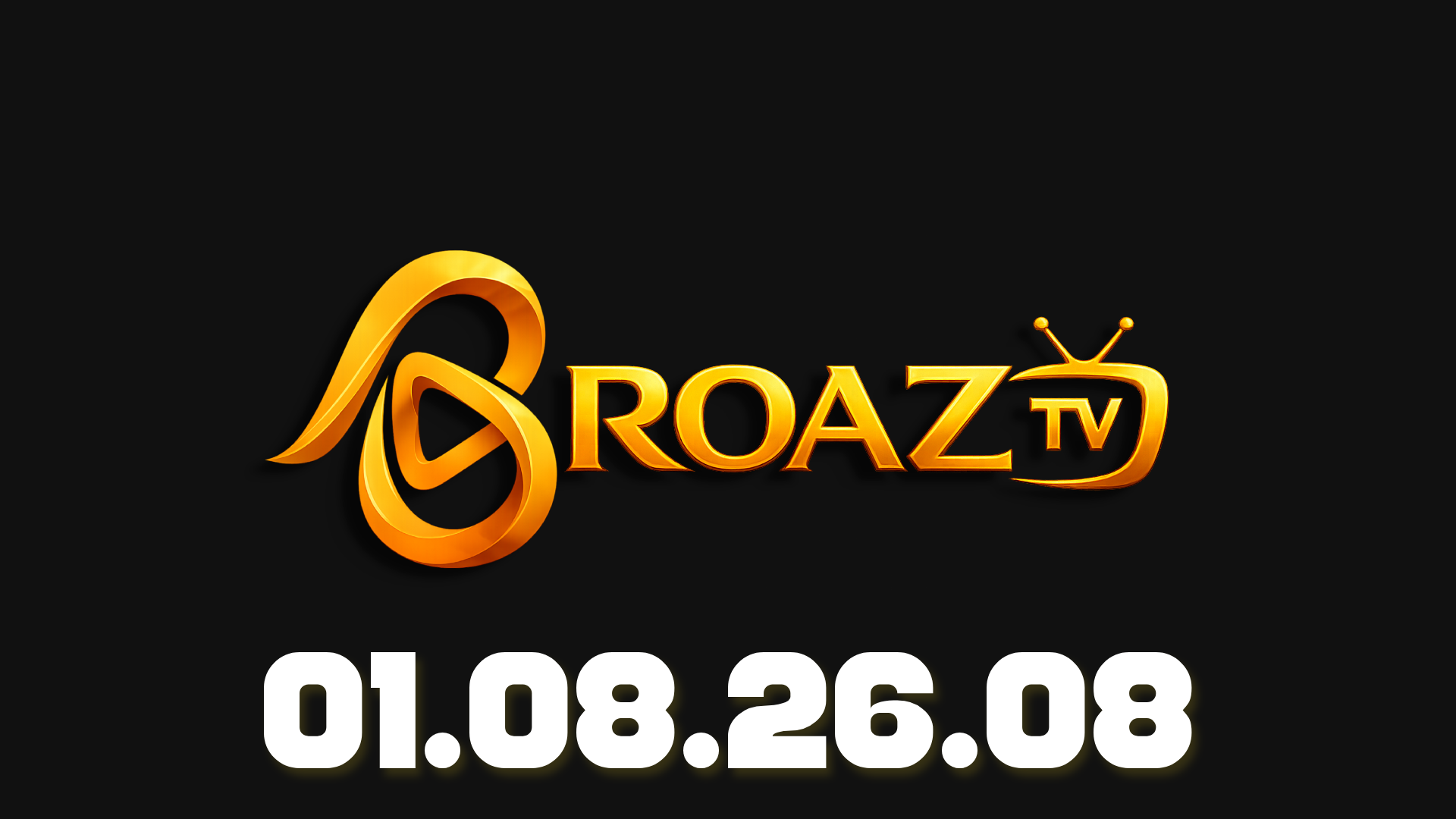 Leia mais sobre o artigo BroAZ TV Atualização V01.08.26.08 – 08/08/2026